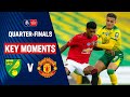Norwich City vs Manchester United | Key Moments | Quarter-Finals | Emirates FA Cup 19/20