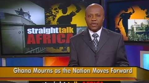 Straight Talk Africa on Ghana After the Passing of President John Atta-Mills