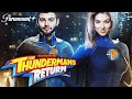 THE THUNDERMANS RETURN Is About To Blow Your Mind