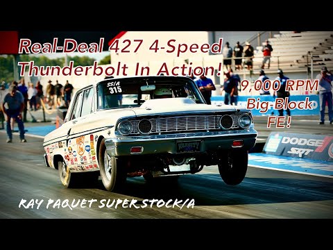 Real 427 Thunderbolt 4 Speed Runs 8s Ray Paquet Winds His FE To 9 200 RPM And He S 75 Years Old