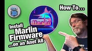 How To Install Marlin Firmware on the Anet A8 3D Printer