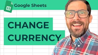 How to Customize Currency Formats in Google Sheets