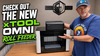 First look of the xTool Omni Roll to Roll Feeder and Laminator