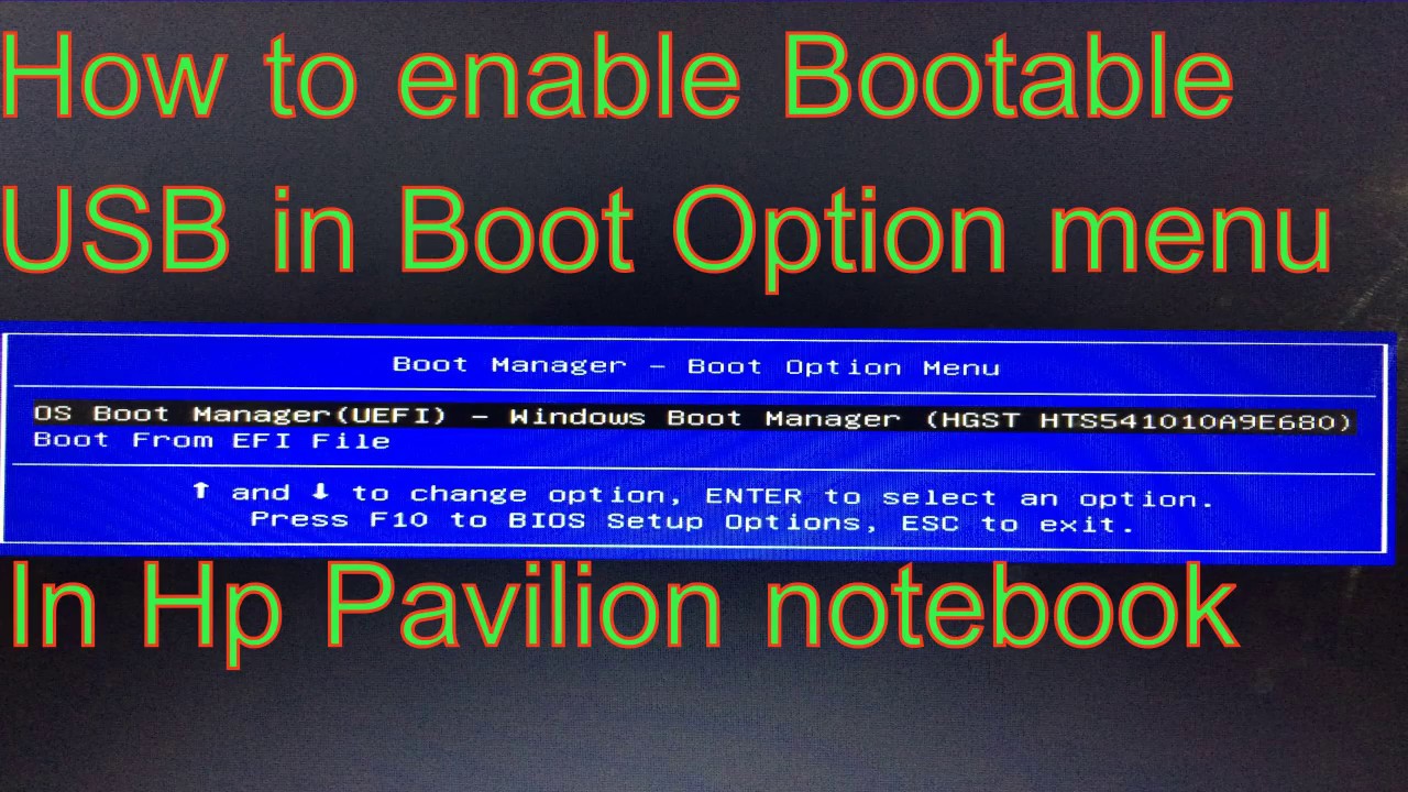 How to enable usb boot in boot menu in hp pavilion noteboook error