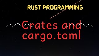 003 Adding dependencies to cargo.toml from crates.io