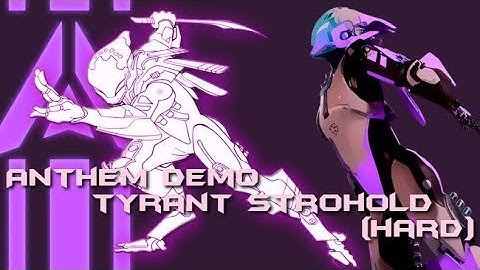 Anthem  DEMO: Tyrant mine stronghold  (HARD) interceptor gameplay!!