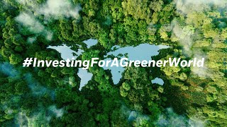 Investing for a greener world