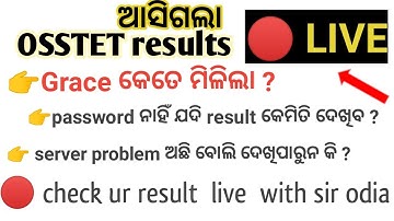 osstet results live /sir odia/osstet/osstet result 2020/osstet result 2019/osstet grace mark