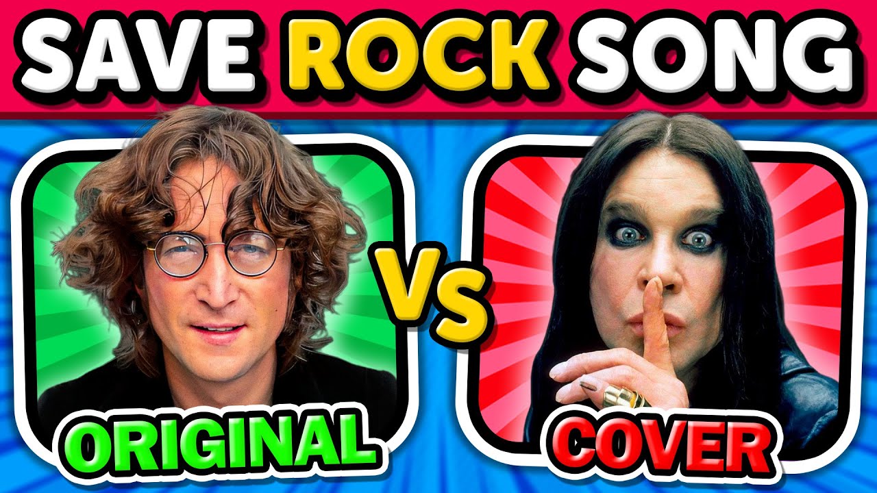 Save One Rock Song - Original vs Cover | Music Quiz
