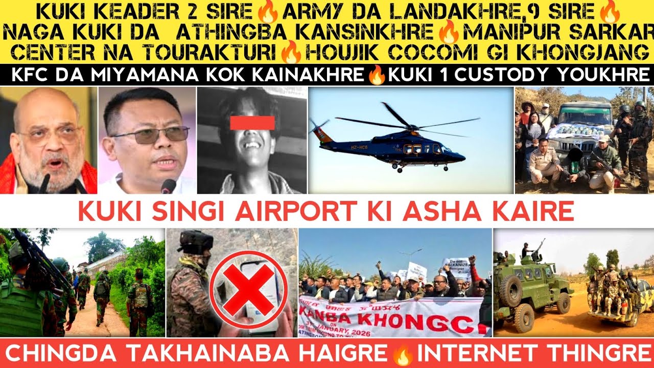 Kuki Leader 2 Sire🔥Army da landakhre,9 Sire🔥Naga na kuki da athingba kansingre🔥Net thingre🔥Khongjang