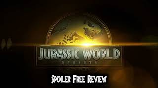 Jurassic World Rebirth Spoiler Free Review