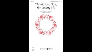 THANK YOU, GOD, FOR LOVING ME (Unison Choir) – Ralph Long/arr. Brad Nix