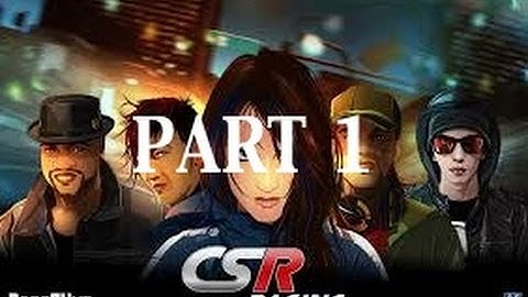 CSR Racing walkthrough Part 1