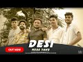 Desi mere yaar  rajat rana full song latest haryanvi songs 2021  sumit choudhary  yakshat