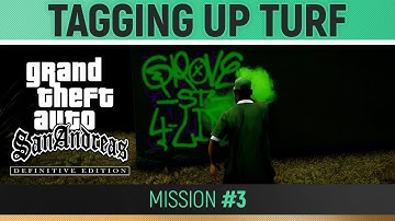 GTA San Andreas: Definitive Edition - Mission #3 - Tagging Up Turf 🏆 Walkthrough Guide