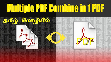 How to Merge Multiple PDF files into One PDF in Tamil  | ஒரே Click-ல் Merge PDFs in Tamil