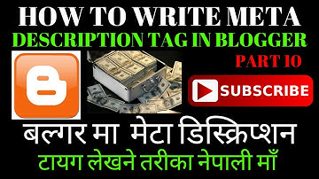 How To write Meta Description Tags Blogger In Nepali #Part10 By EVEREST TV