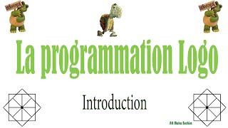 La programmation Logo