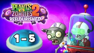 Plants Vs. Zombies 2 Reflourished: Future Crash Steps 1-5