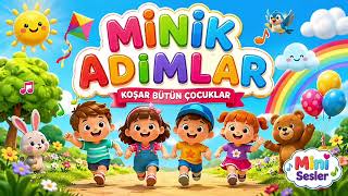 Mini Sesler - Minik Adımlar 👧🧒🎵 | Çocuk Şarkısı | Eğitici ve Eğlenceli Şarkılar