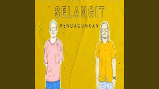 Download Lagu Mengagumkan MP3