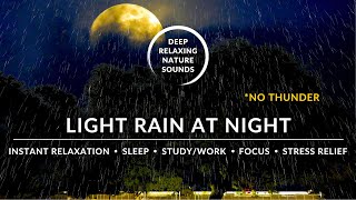 🌙🌧️ SOFT RAIN AT NIGHT | NO THUNDER FOR SENSITIVE SLEEPERS | #RainSoundsForSleeping #LightRainSounds by Deep Relaxing Nature Sounds 60 views 1 year ago 3 hours