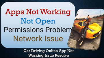 How To Fix Car Driving Online App not working | Not Open | Space Issue | Network & Permissions Issue