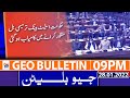 Geo News Bulletin Today 09 PM | Quetta | Quetta Gladiators vs Peshawar Zalmi | 28th Jan 2022