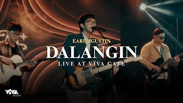 Dalangin - Earl Agustin (Live at Viva Cafe)