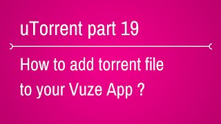 how to add torrent file to vuze in mobile or your android device screenshot 4