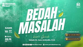 Bedah Masalah I Kamis, 10 September 2026