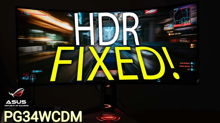 ASUS ROG PG34WCDM HDR FIX! 🛠️