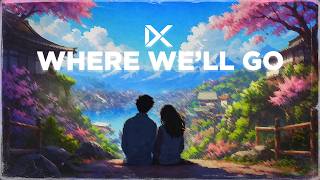 Where We'll Go