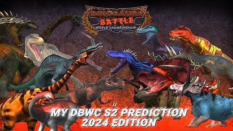 My New DBWC s2 prediction 2024 edition (4k sub special)