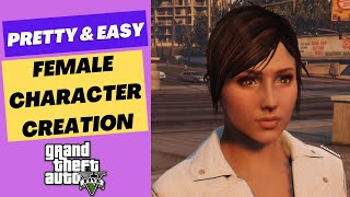 Easy & Pretty GTA 5 Female Character Creation | Tutorial