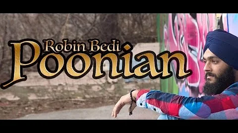 Robin Bedi Ft. Jesse Hayer | Poonian | New Punjabi Song 2016