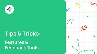 Features &amp; Feedback Tools