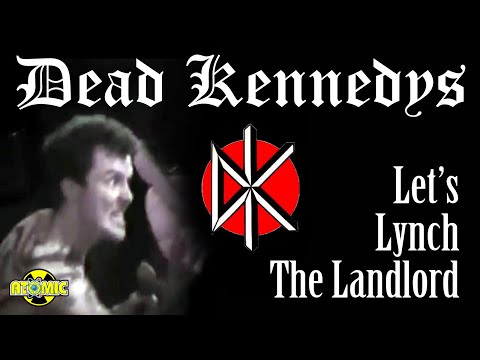 Dead Kennedys - Let's Lynch the Landlord (Music Video)