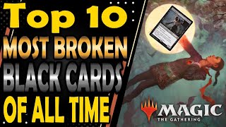 Top 10 Most Broken Black Cards of All Time