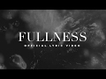 Fullness Official Lyric Video Elevation Worship mp3