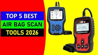 Top 5 Best Air Bag Scan Tools in 2026