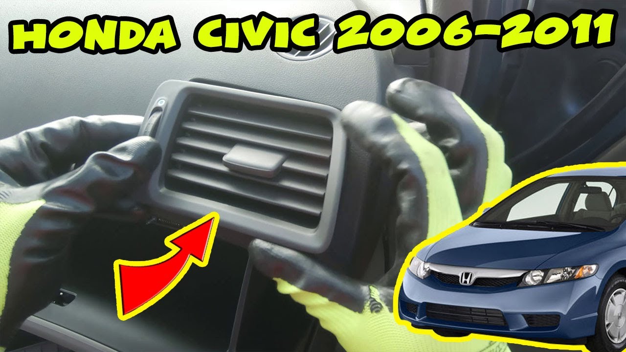 How To Remove the Passenger's Air Vent of Honda Civic 2006 2007 2008