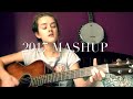 2017 MASHUP (8 SONGS - 4 CHORDS)