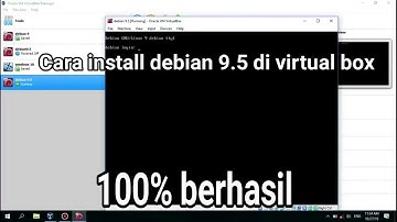 Cara install debian 9.5 di virtual box