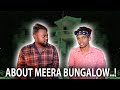 About Meera Bungalow..!