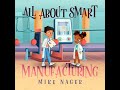 Read Along! All About Smart Manufacturing, a rhyming picture book for kids!