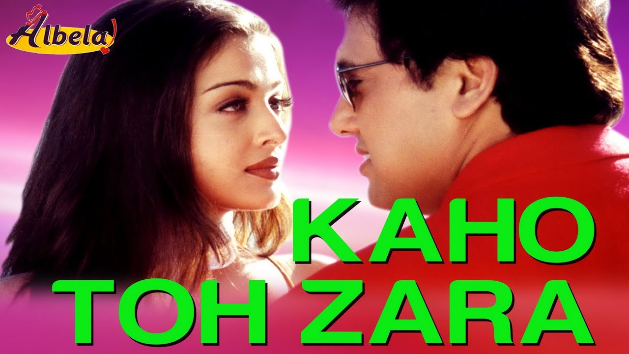 Kaho Toh Zara – Video Song | Albela | Govinda & Aishwarya Rai | Alka Yagnik & Kumar Sanu