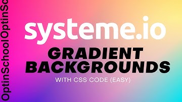 How to add gradient backgrounds to buttons or sections in Systeme.io