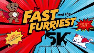The Fast and the Furriest 5K - 2025