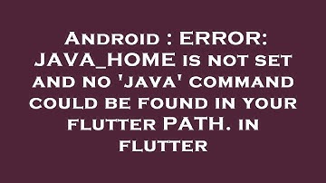 Android : ERROR: JAVA_HOME is not set and no 